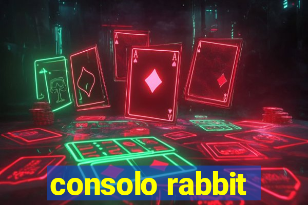 consolo rabbit